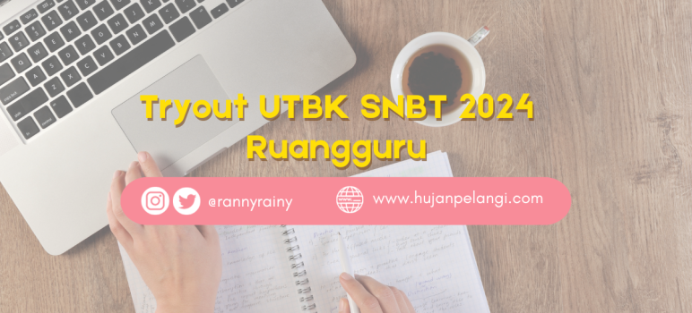 Tryout UTBK SNBT 2024 Series Ruangguru, Persiapan Siswa Menghadapi Ujian PTN 